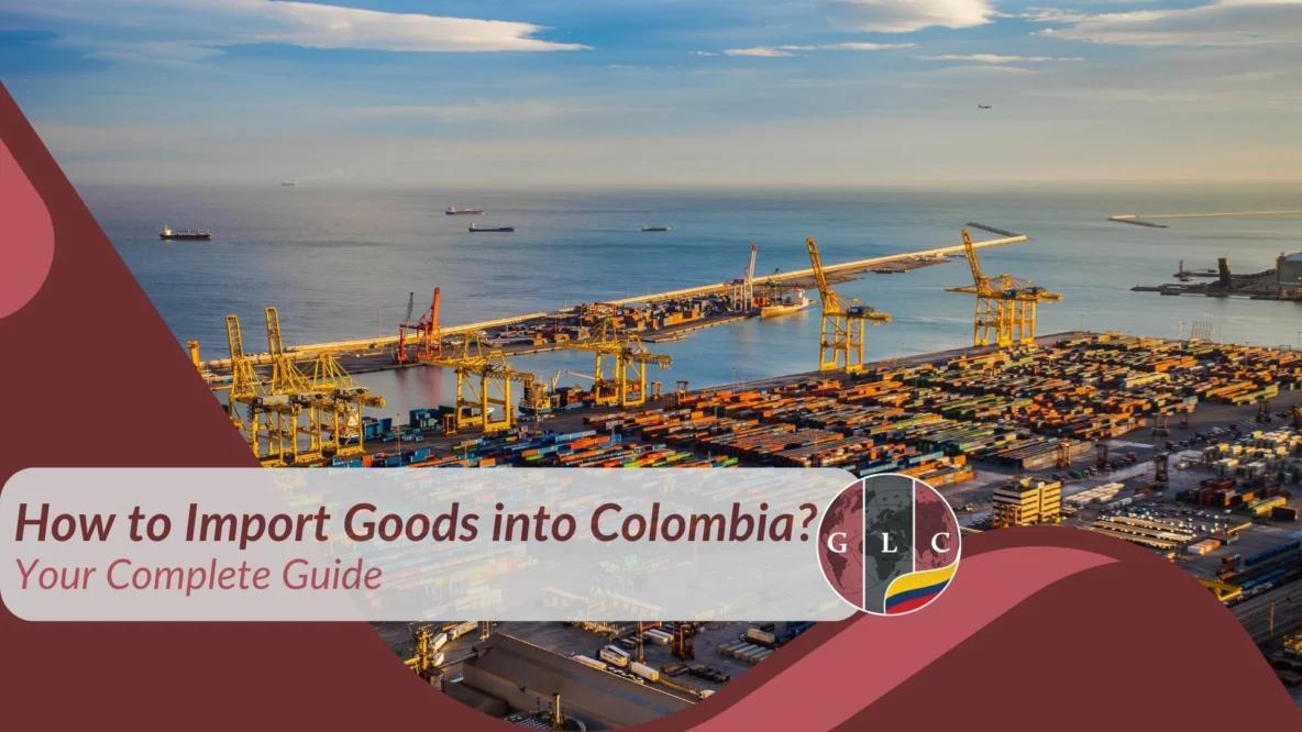 How to import into Colombia