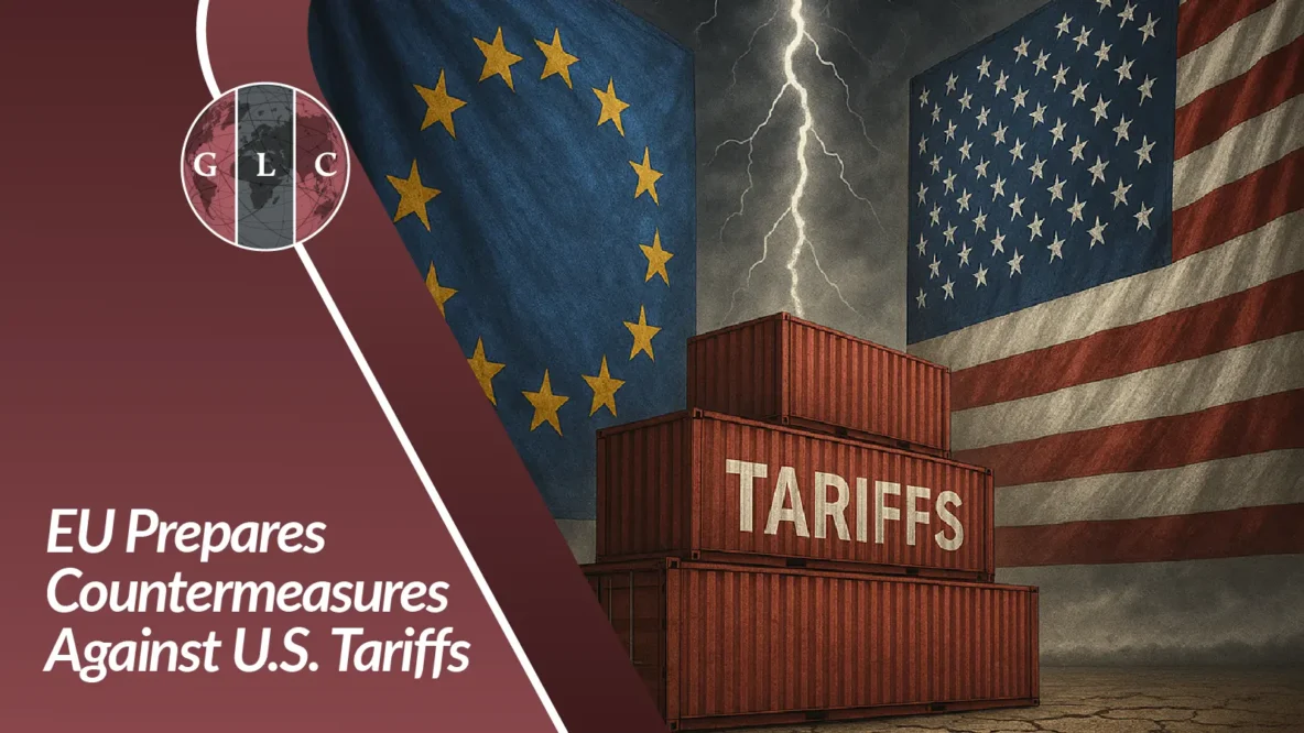 EU Prepares Countermeasures Against U.S. Tariffs