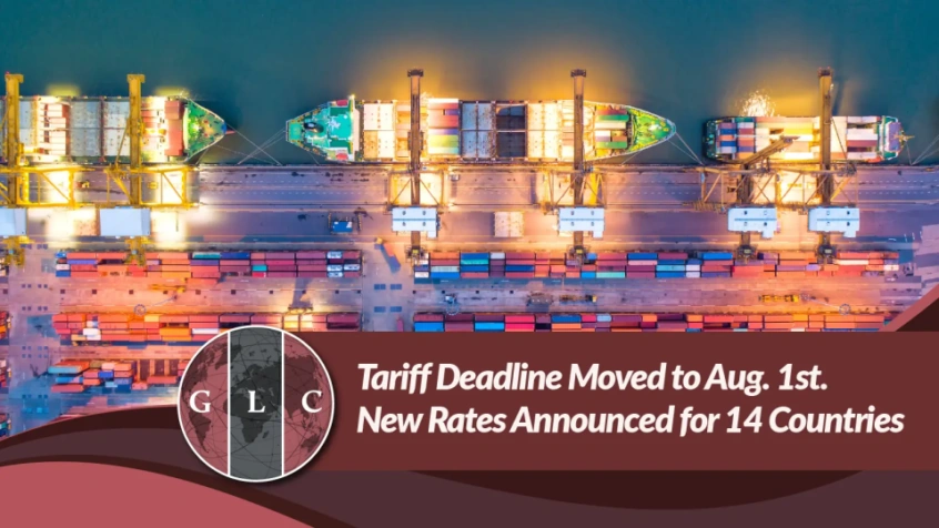 GLC tariff update graphic showing an illuminated container terminal at night with cargo vessels, port cranes, and the headline “Tariff Deadline Moved to Aug. 1st.”
